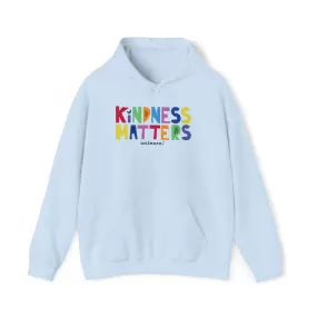 Kindness Matters - Relaxed Fit Hoodie*